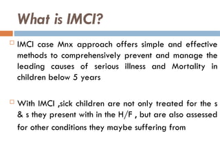 Imci Comprehensive Guide to Integrated Management of Childhood Illness (IMCI ...