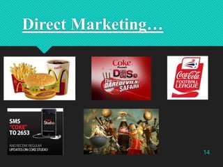 Direct Marketing…

14

 