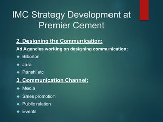 IMC Strategy Of Premier Cement | PPTX