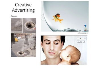 Creative
Advertising
 