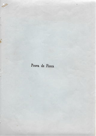 Prova de Física do Vestibular do IME de 1970/1971 (Original em Branco)