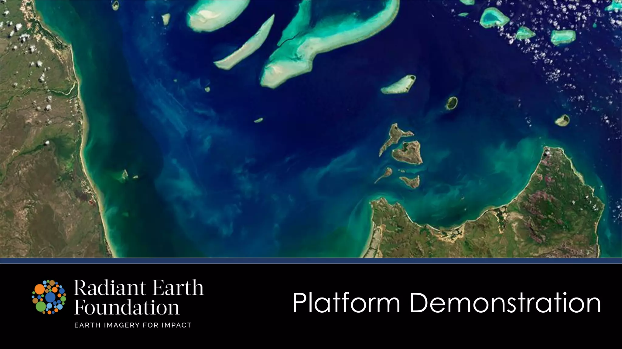 Platform Demonstration
 