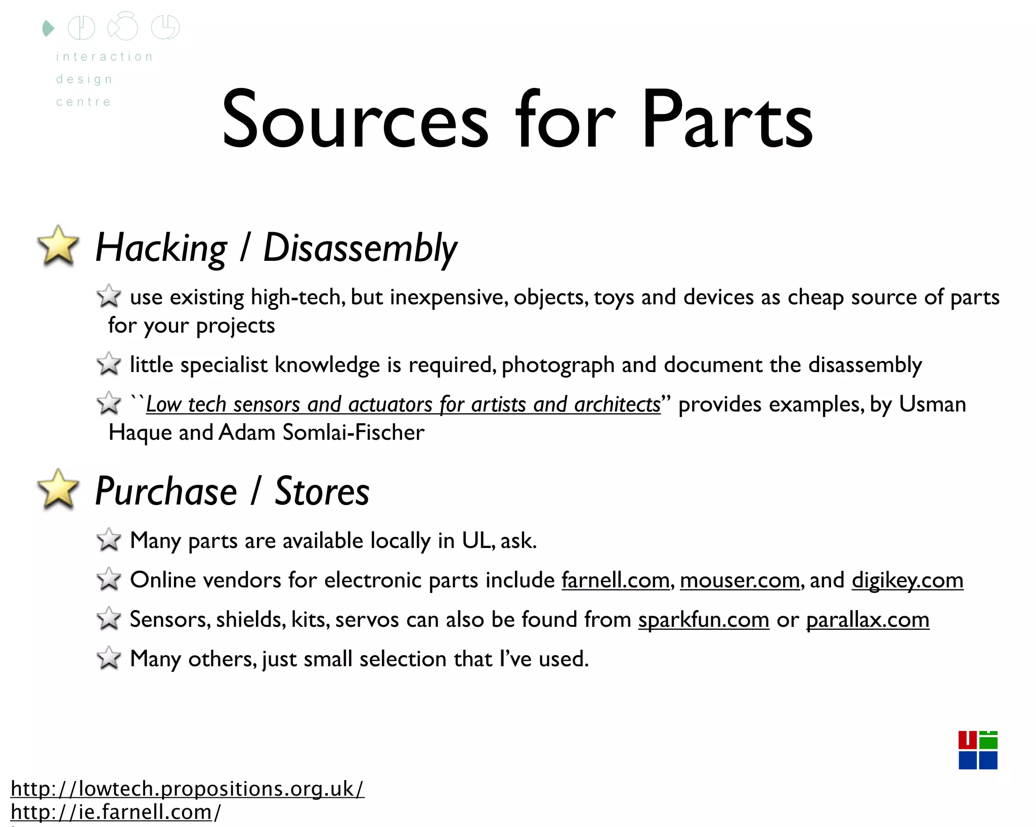 Arduino Lecture 2 - Interactive Media CS4062 Semester 2 2009