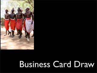 Business Card Draw
 
