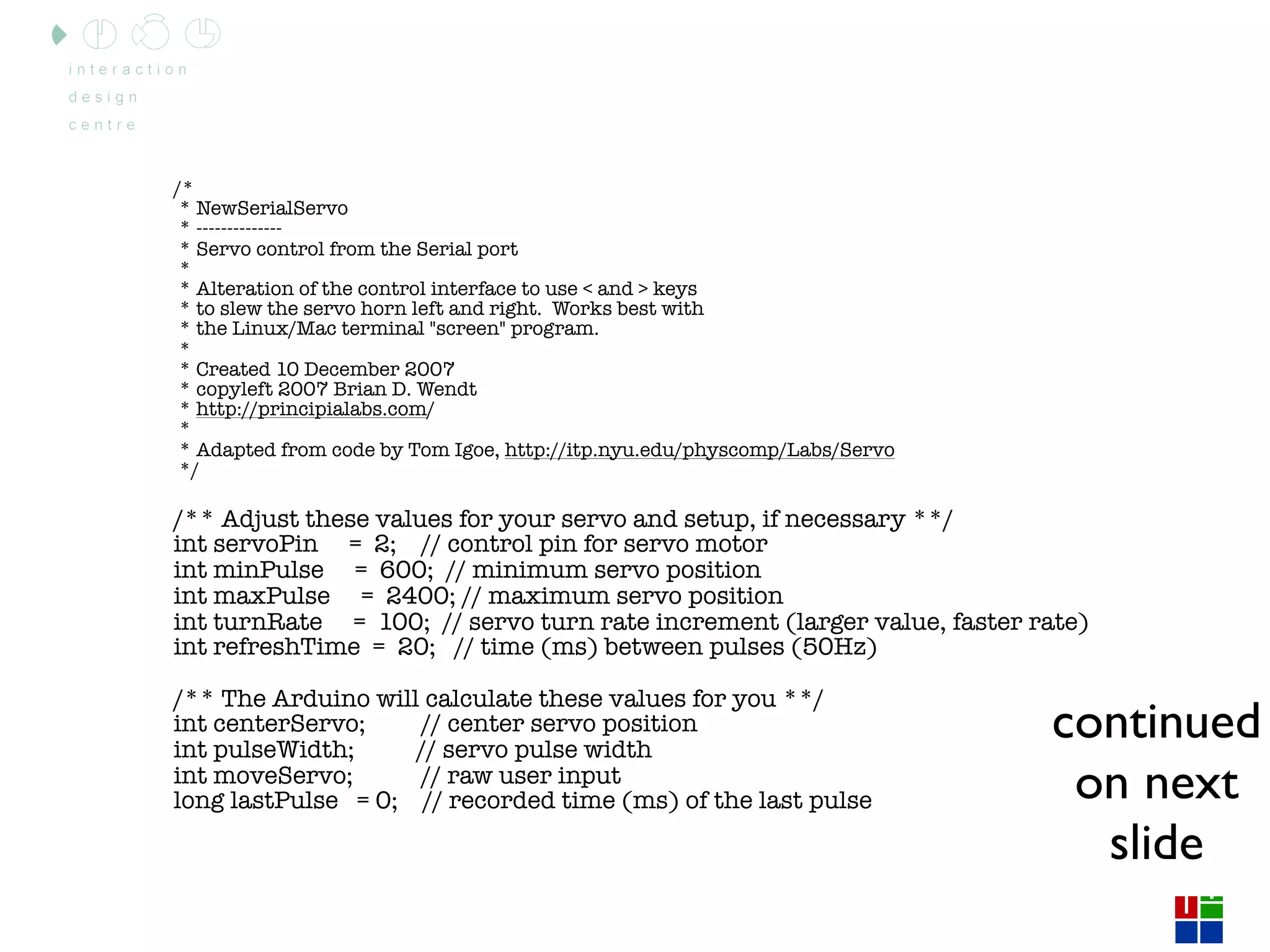 Arduino Lecture 3 - Interactive Media CS4062 Semester 2 2009