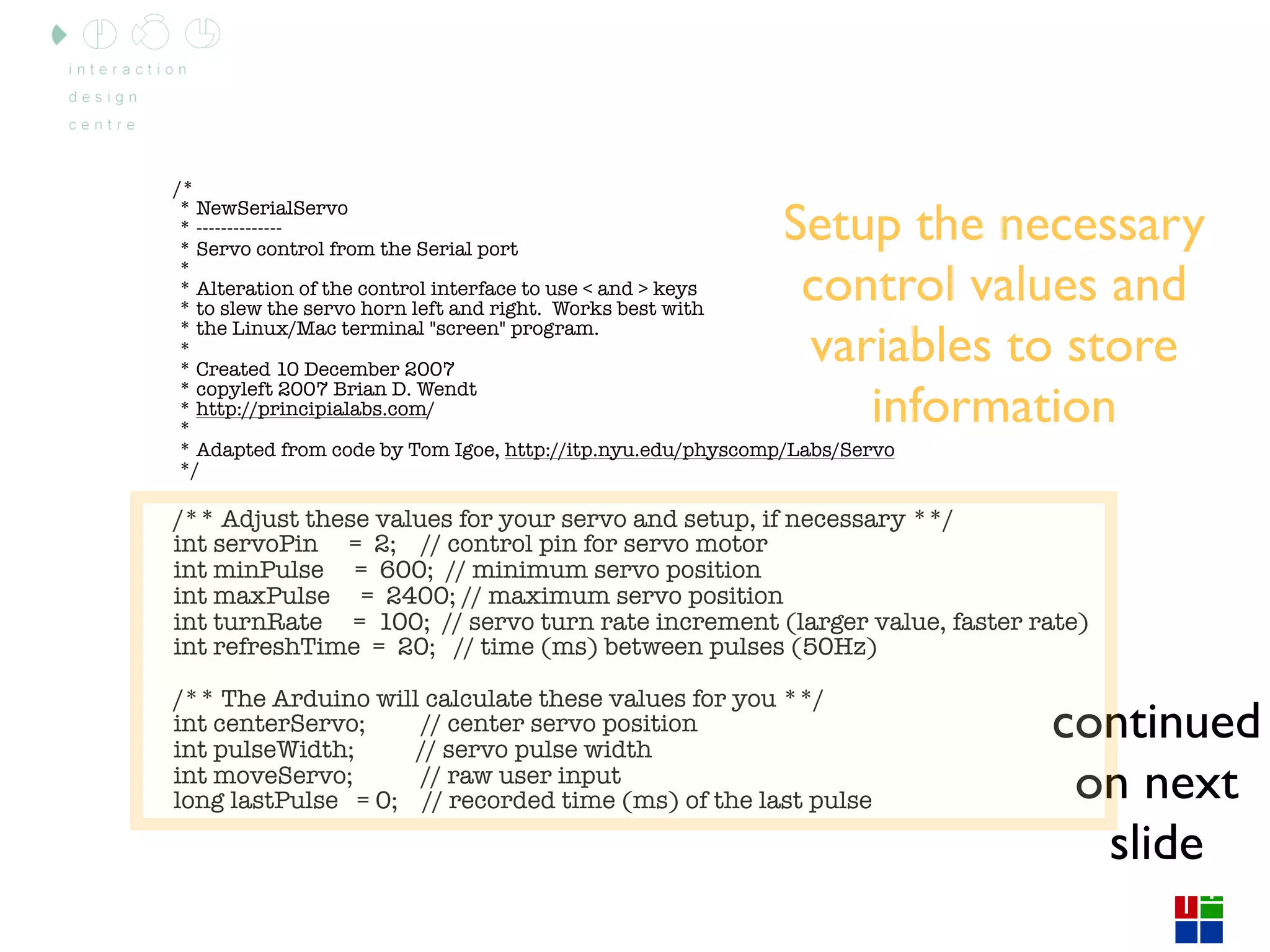 Arduino Lecture 3 - Interactive Media CS4062 Semester 2 2009