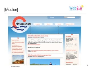 [Medien]




                              (http://www.roehe.de/schule/8d//)
                                                                  8
   http://fintau-schule.de/
 