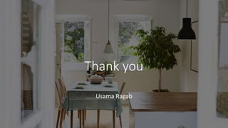 Thank you
Usama Ragab
 