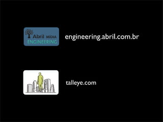 engineering.abril.com.br




talleye.com
 