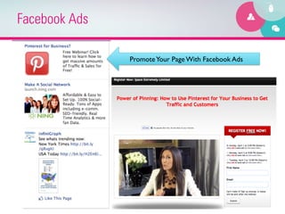 Facebook Ads

               Promote Your Page With Facebook Ads	

 