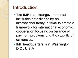 international monetary fund(IMF)