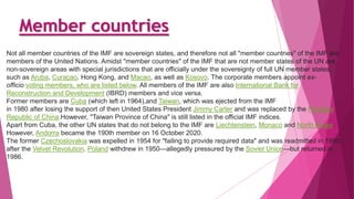 Imf Members IMF(INTERNATIONAL MONETARY FUND).pptx