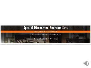 Special Discounted Bedroom Sets