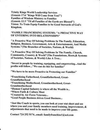 Trinity Kings World Leadership: Family Franchise Systems:The President, The Supreme Court Justices, The U.S. Attorney General, National Governors Assn., U.S. Conference of Mayors, & U.S. Air Force...