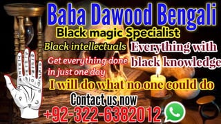 NO1 Daiya Ilam Black magic specialist,Expert in Pakistan Amil Baba kala ilam Expert In Islamabad kala ilam Expert In Rawalpindi Kala Jadu In Rawalpindi Black Magic Expert In Rawalpindi Black Magic Expert In Islamabad Amil Baba in Kuwait +92322-6382012
