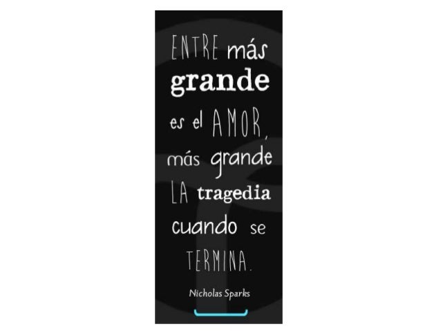 Nicholas Sparks Frases De Amor Puro