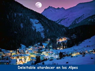 Deleitable atardecer en los Alpes 