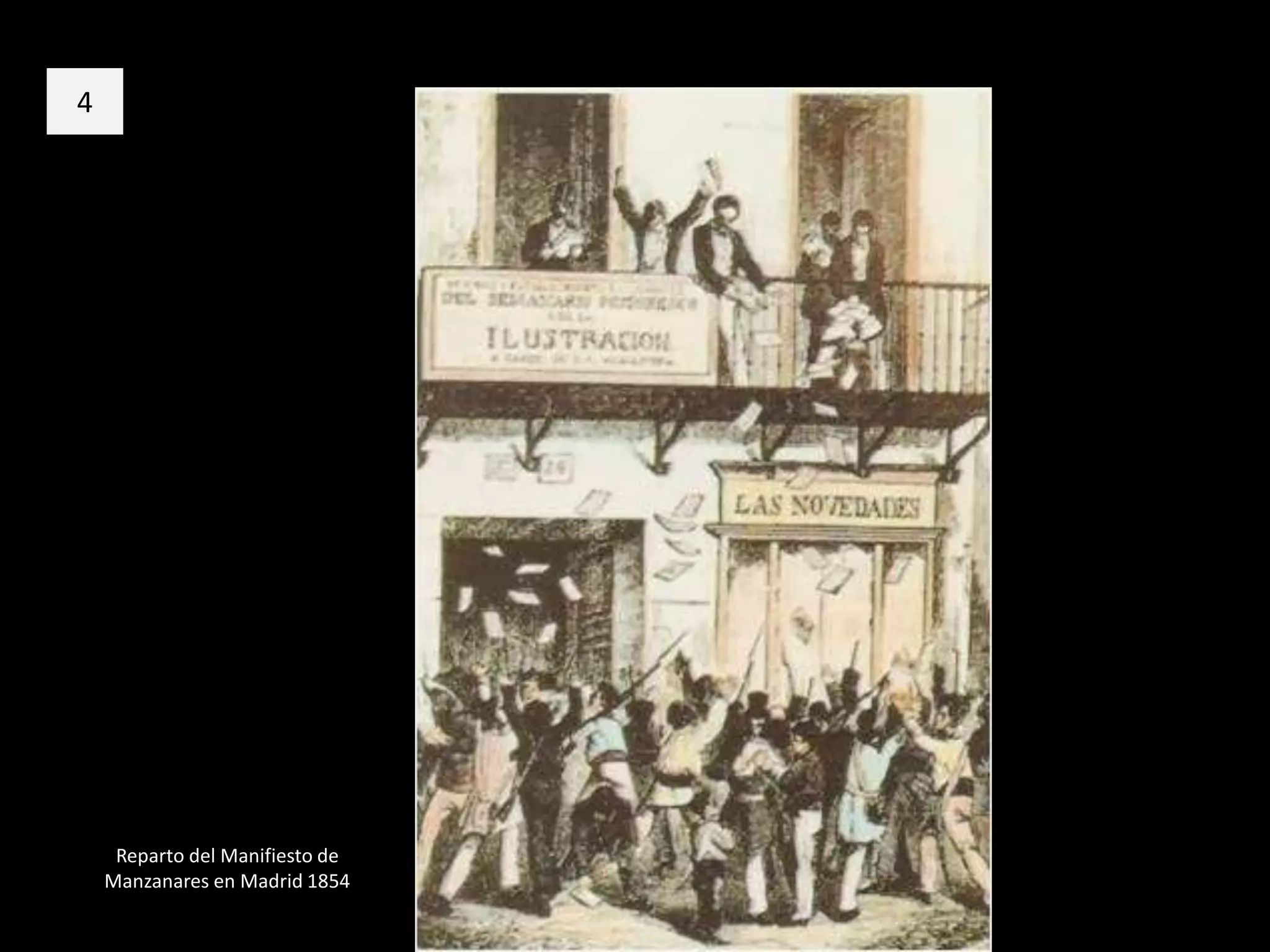 Reparto del Manifiesto de
Manzanares en Madrid 1854
4