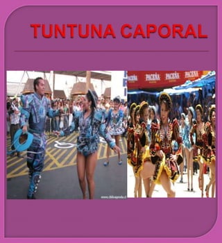 TUNTUNA CAPORAL