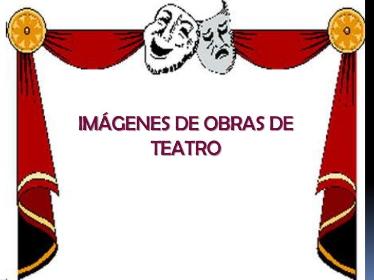 Imágenes De Obras De Teatro