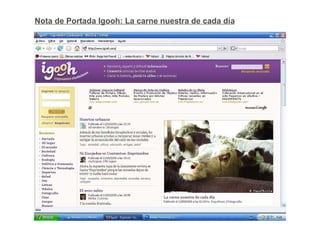 Nota de Portada Igooh: La carne nuestra de cada día