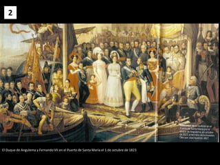 2
El Duque de Angulema y Fernando VII en el Puerto de Santa María el 1 de octubre de 1823
