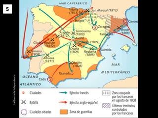 5
La
Guerra
de
Independencia
 