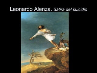Leonardo Alenza. Sátira del suicidio