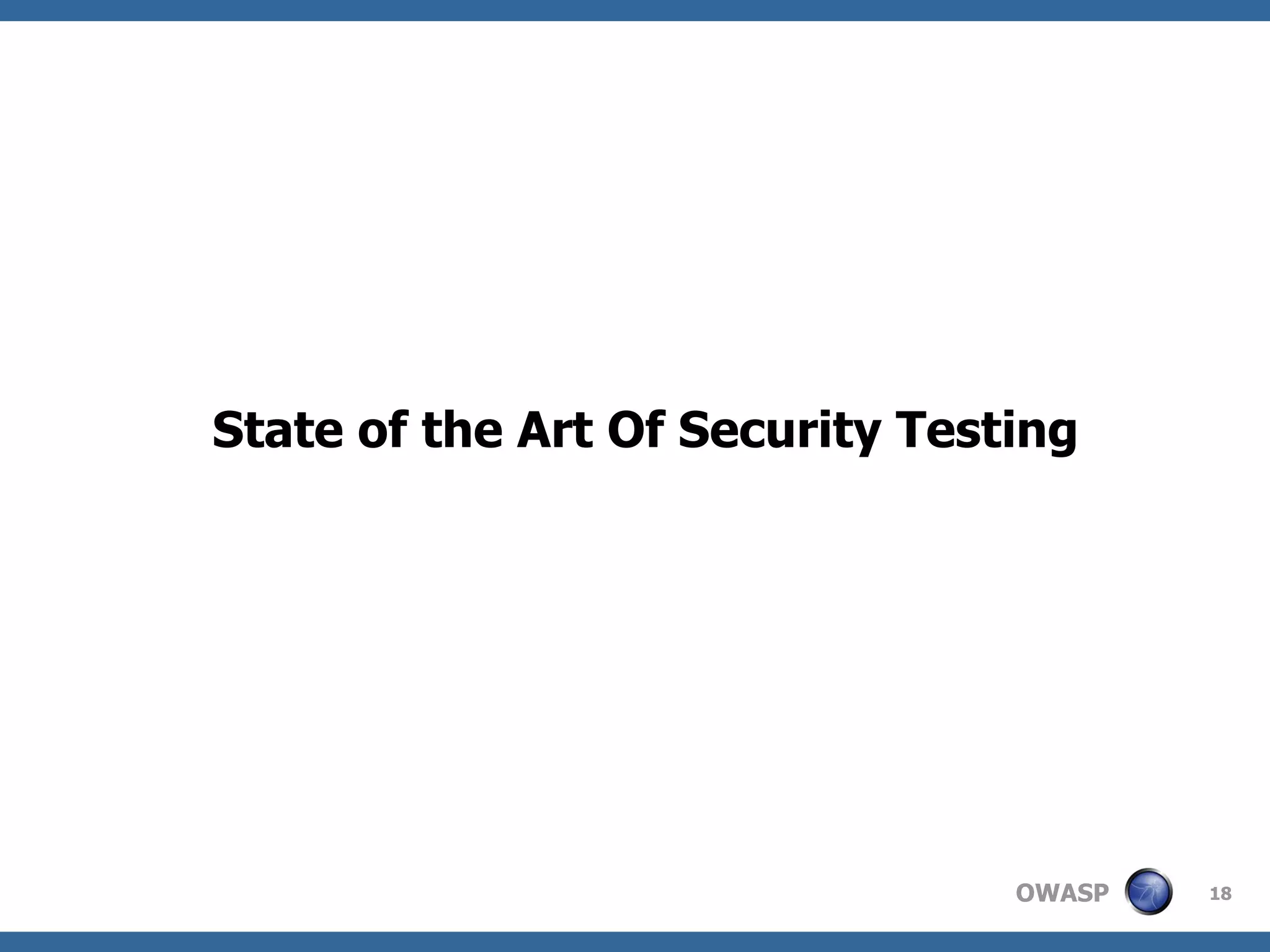 State of the Art Of Security Testing 