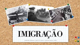 Josiéli M. Palhano | Joel G. P. Junior | Julia M. Garcia | 3ª03
 