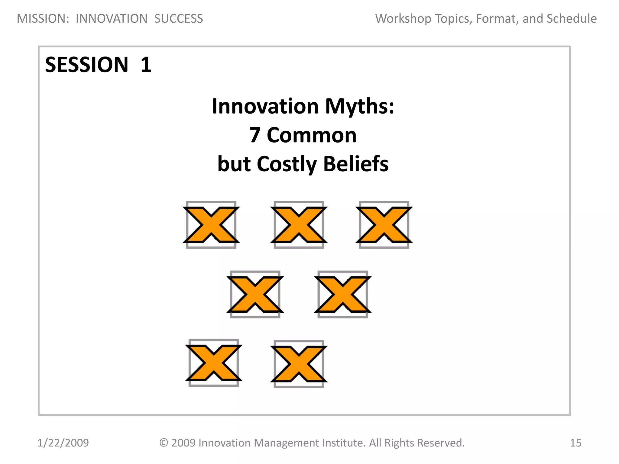 Mission: Innovation Success Workshop