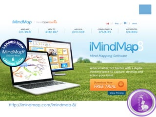 http://imindmap.com/imindmap-8/
 