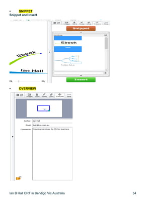 Ian B Hall CRT in Bendigo Vic Australia 34
• SNIPPET
Snippet and insert
• OVERVIEW
 