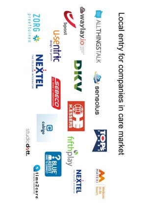 7
Localentryforcompaniesincaremarket
 