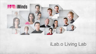 iLab.o Living Lab

 