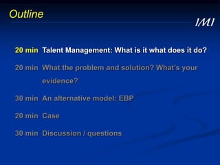 Talent Management: What's The Evidence