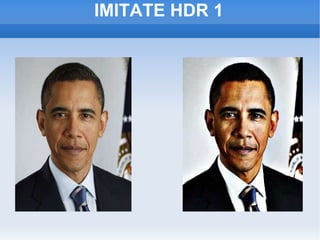 IMITATE HDR 1 