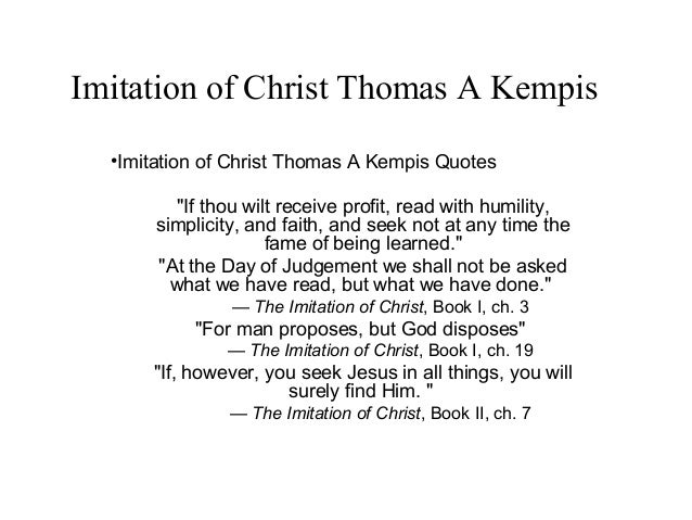 Imitation of Christ Thomas A Kempis