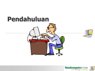 Pendahuluan

 