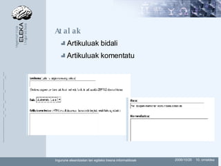 Atalak Artikuluak bidali Artikuluak komentatu 