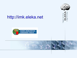 http://imk.eleka.net   