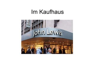 Im Kaufhaus 