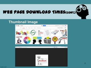 Web Page Download Times(cont.)
Thumbnail Image
7
 