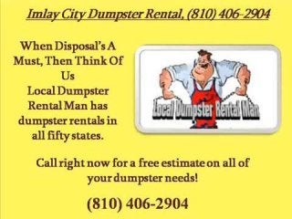 Imlay city dumpster rental 810 406-2904