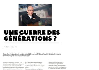 I
SergeGuérin répond à cettequestion lejeudi 22novembre2018dansl’amphithéâtredel’Immaculée
Conception auprèsdetouteslesclassesdeES
 