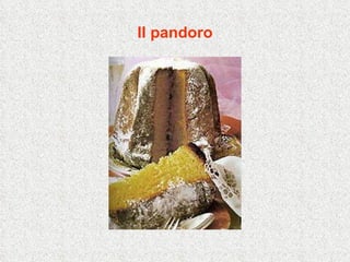 Il pandoro 