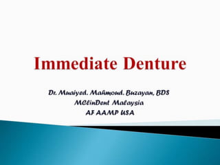 Immediate denture