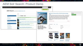 © 2016 headwire.com, Inc. All Rights Reserved. 26
AEM Solr Search: Product Demo
 