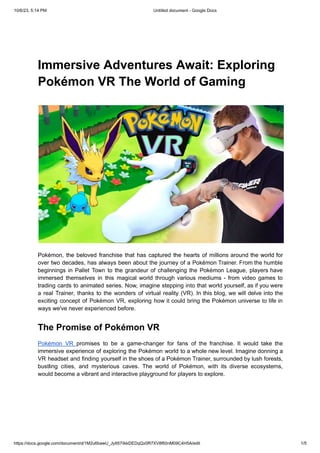Immersive Adventures Await-Exploring Pokémon VR The World of Gaming