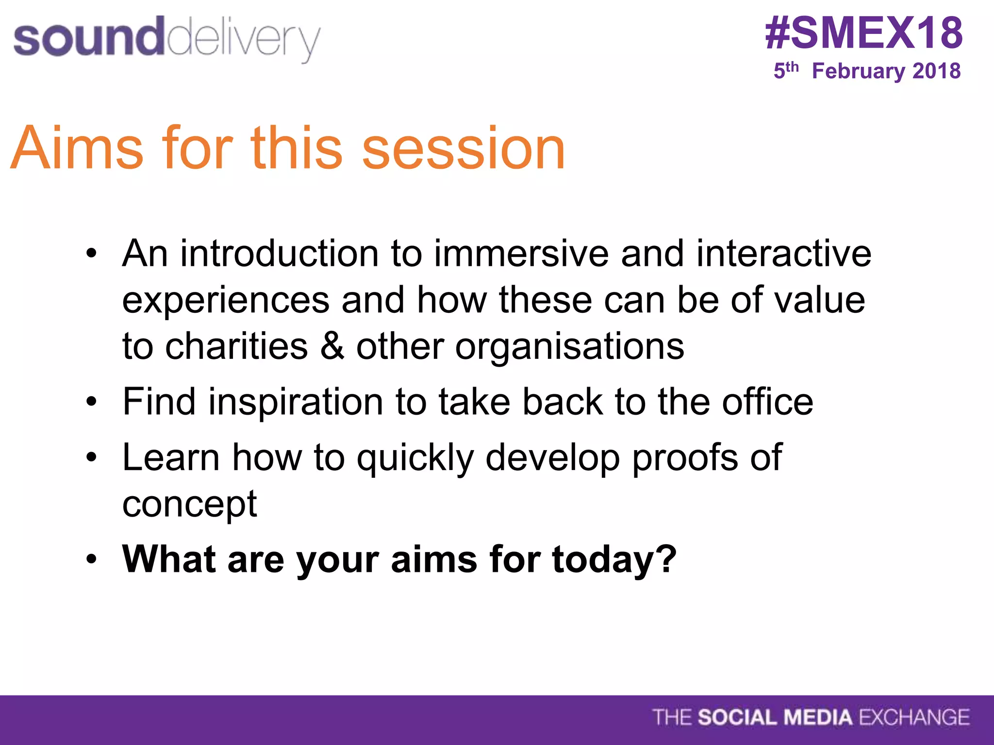 Immersive and interactive storytelling - SMEX18 | PPT